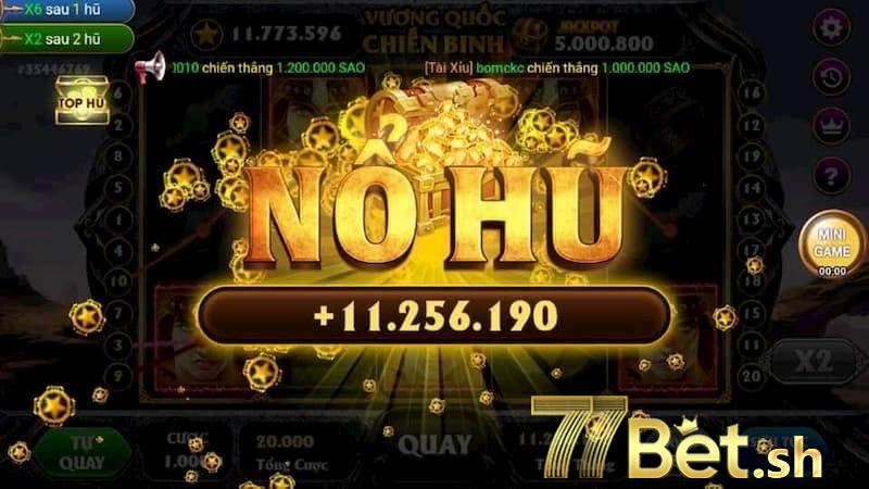 Điểm danh game nổ hũ 77Bet hot nhất nhì hiện nay